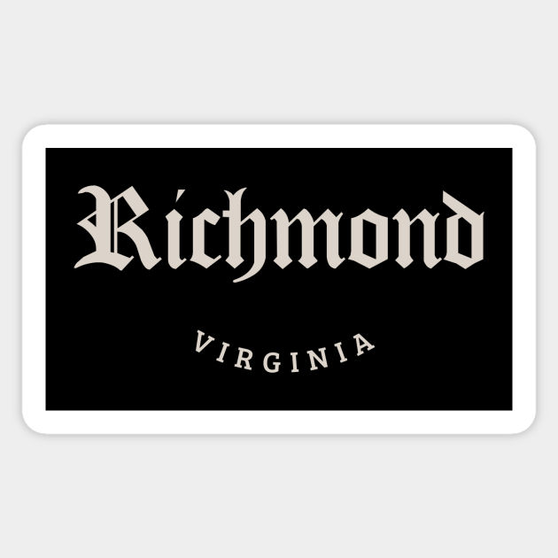 Richmond Virginia White Font Richmond Virginia Sticker TeePublic